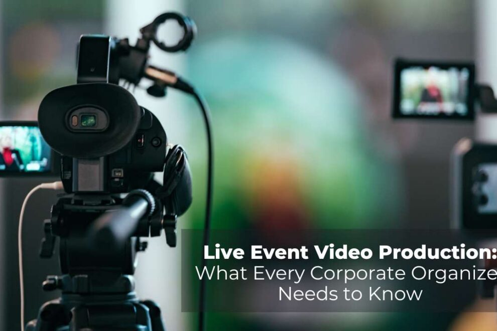 Live Event Video Production Live event video production